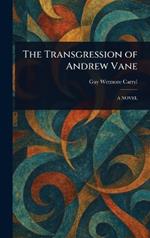 The Transgression of Andrew Vane