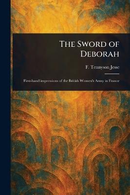 The Sword of Deborah - F Tennyson (Fryniwyd Tennyson) Jesse - cover
