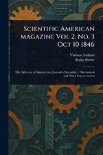 Scientific American Magazine Vol 2. No. 3 Oct 10 1846