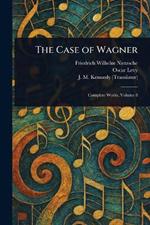 The Case of Wagner