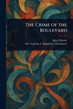 The Crime of the Boulevard