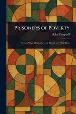 Prisoners of Poverty
