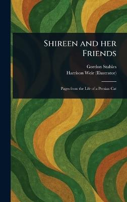 Shireen and Her Friends - Gordon Stables,Harrison Weir - cover