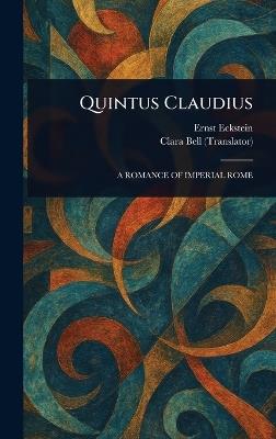 Quintus Claudius - Ernst Eckstein,Clara Bell - cover