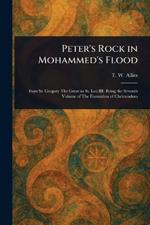 Peter's Rock in Mohammed's Flood