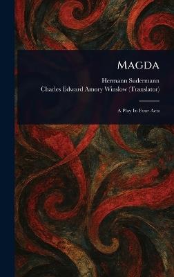 Magda - Hermann Sudermann,Charles Edward Amory Winslow - cover