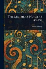 The Mother's Nursery Songs