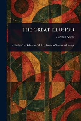 The Great Illusion - Norman Angell - cover