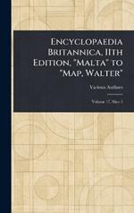 Encyclopaedia Britannica, 11th Edition, 