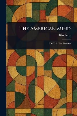 The American Mind - Bliss Perry - cover