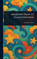 Marjorie Dean at Hamilton Arms