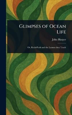 Glimpses of Ocean Life - John Harper - cover
