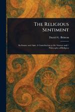 The Religious Sentiment