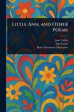 Little Ann, and Other Poems