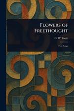 Flowers of Freethought