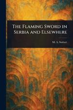 The Flaming Sword in Serbia and Elsewhere