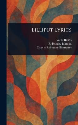 Lilliput Lyrics - W B (William Brighty ) Rands,R Brimley (Reginald Brimley) Johnson,Charles Robinson - cover