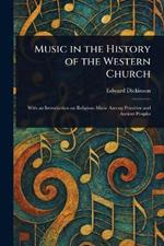 Music in the History of the Western Church