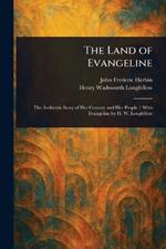 The Land of Evangeline
