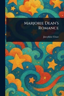 Marjorie Dean's Romance - Josephine Chase - cover