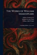 The Works of William Shakespeare