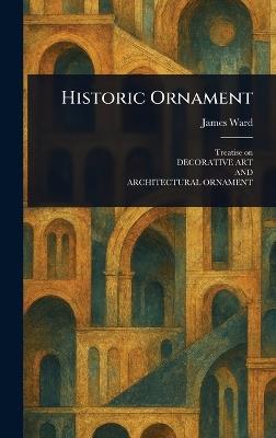 Historic Ornament - James Ward - cover