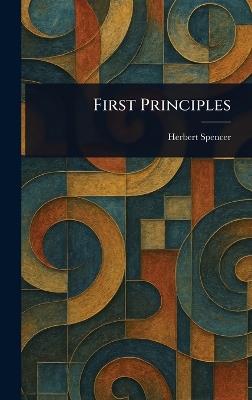First Principles - Herbert Spencer - cover