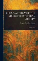 The Quarterly of the Oregon Historical Society