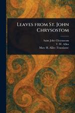 Leaves From St. John Chrysostom
