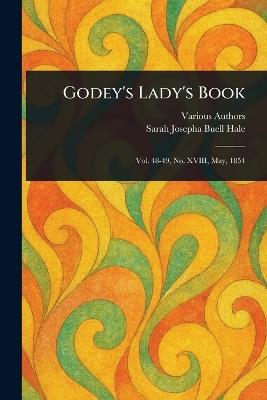 Godey's Lady's Book - Various,Sarah Josepha Buell Hale - cover