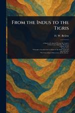 From the Indus to the Tigris