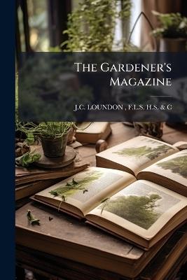 The Gardener's Magazine - cover