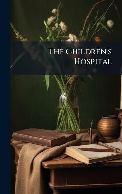 The Children's Hospital - cover