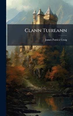 Clann Tuireann - James Patrick Craig - cover