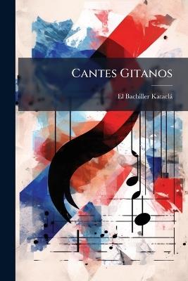Cantes Gitanos - El Bachiller Kataclà - cover