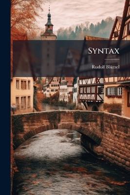 Syntax - Rudolf Blã1/4mel - cover