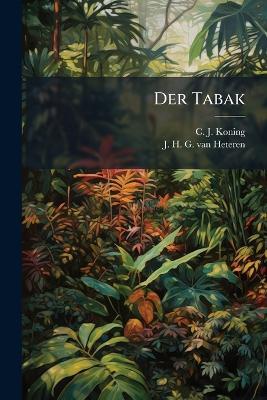 Der Tabak - C J Koning - cover