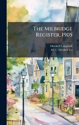 The Milbridge Register, 1905 - Mitchell Campbell - cover