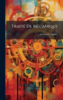 TraitÃ(c) De MÃ(c)canique - Ãdouard Collignon - cover