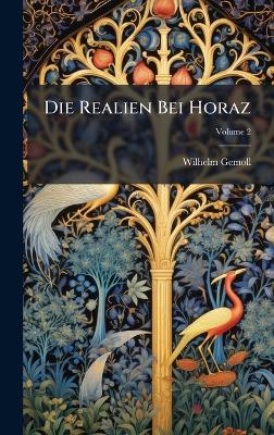 Die Realien Bei Horaz - Wilhelm Gemoll - cover