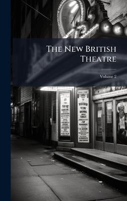 The New British Theatre - cover