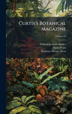 Curtis's Botanical Magazine - William Jackson Hooker,David Prain,Bentham-Moxon Trust - cover
