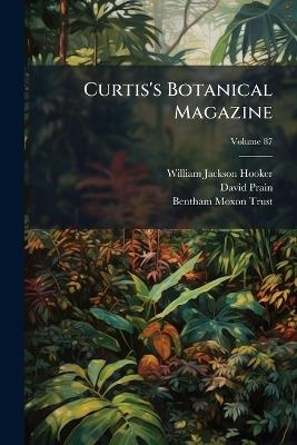 Curtis's Botanical Magazine - William Jackson Hooker,David Prain,Bentham-Moxon Trust - cover