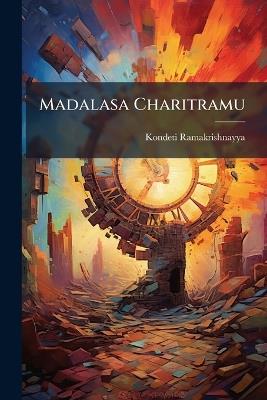 Madalasa Charitramu - Kondeti Ramakrishnayya - cover