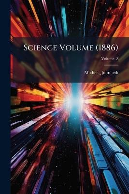 Science Volume (1886) - cover