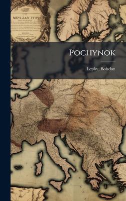 Pochynok - Bohdan Lepky - cover