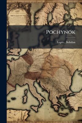 Pochynok - Bohdan Lepky - cover