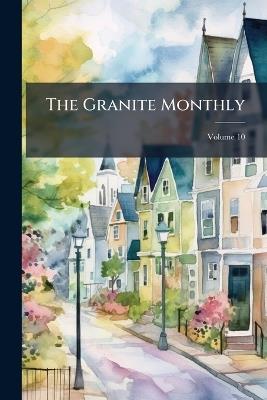 The Granite Monthly - Anonymous - cover