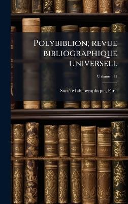 Polybiblion; revue bibliographique universell - cover