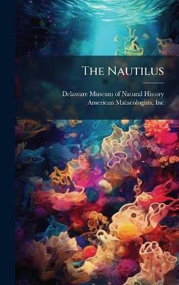 The Nautilus - Inc American Malacologists - cover